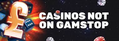 Discovering Casino Sites Not on Gamstop 824951283